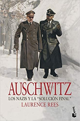 Auschwitz : los nazis y la 