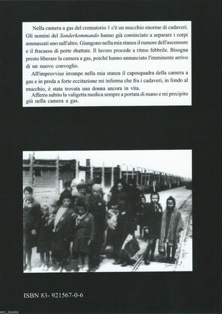 Sono stato l'assistente del dottor Mengele