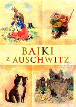 Bajki z Auschwitz