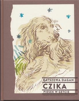 Czika, piesek w getcie