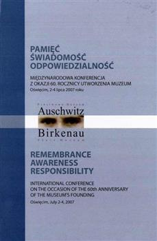 Pamięć - Świadomość - Odpowiedzialność. Remembrance-Awareness-Responsibility