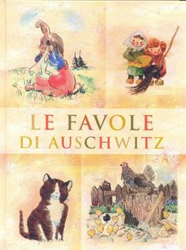 Le favole di Auschwitz