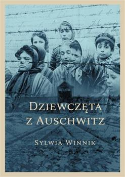 Dziewczęta z Auschwitz