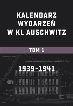 Kalendarz wydarzeń w KL Auschwitz tomy I-V