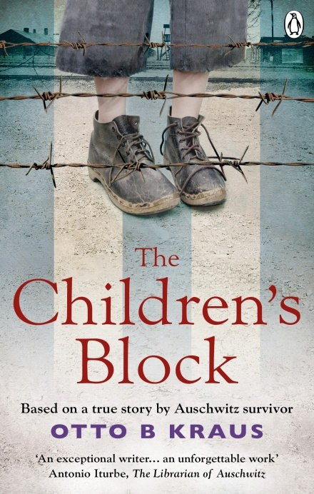The Children's Block. Based on a true story by an Auschwitz survivor