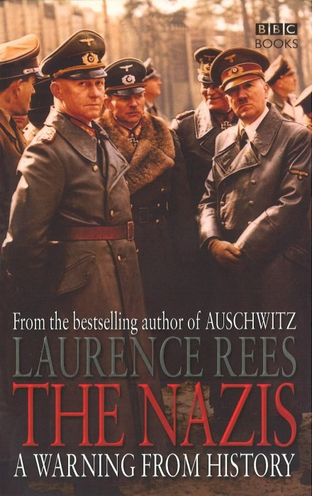 The Nazis. A Warning From History