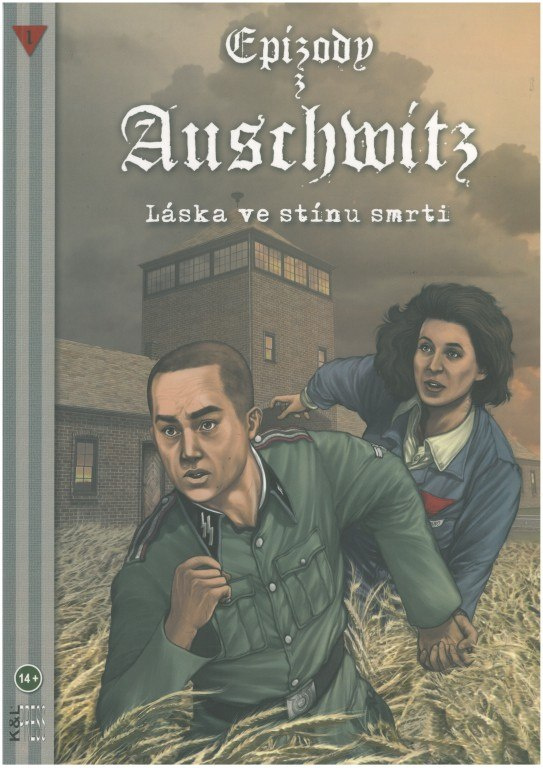 Epizody z Auschwitz 1. Láska ve stínu smrti