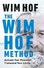 The Wim Hof Method: Activate Your Potential