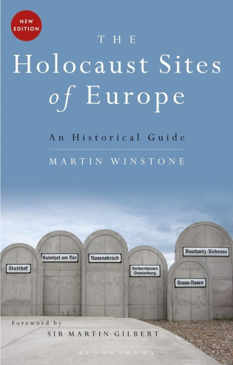 OUTLET The Holocaust Sites of Europe : An Historical Guide
